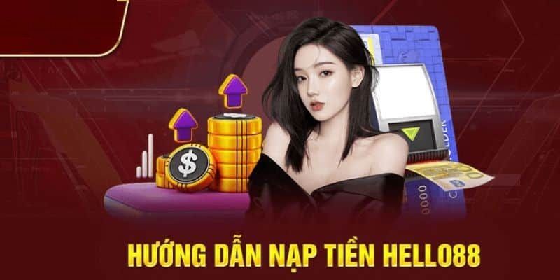 3 bước để nạp tiền Hello88 qua thẻ cào